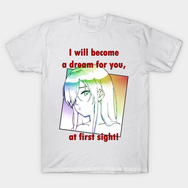 Dream girl. T-Shirt by Maximuselektro